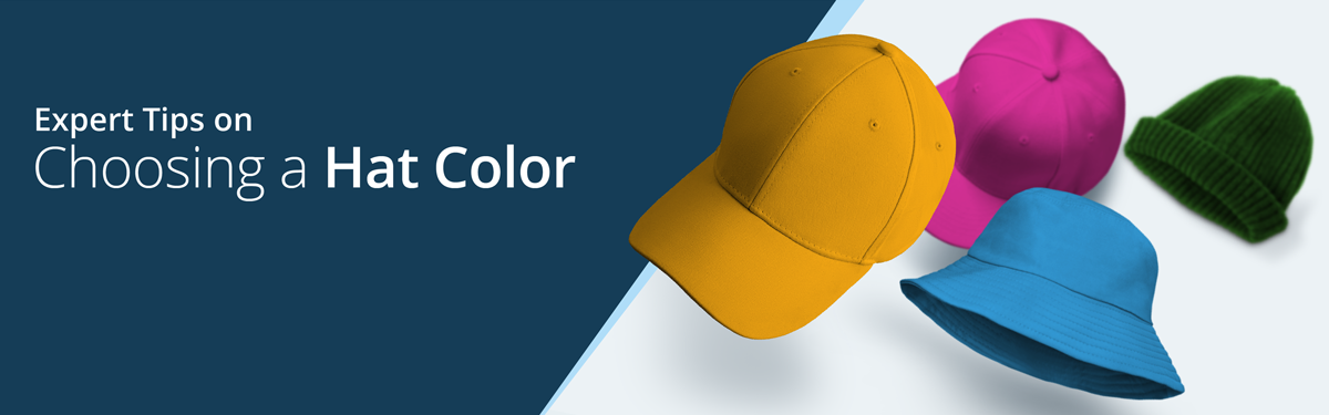 Expert Tips on Choosing a Hat Color Expert Tips on Choosing a Hat Color